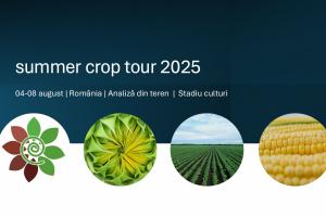 Summer Crop Tour 2025 România – Raportul Național este disponibil